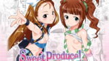 RJ062706 img main 160x90 - スイートプロデュースSP!
