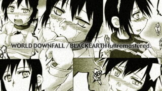 RJ015871 img main 320x180 - WORLD DOWNFALL / BLACKEARTH fullremastered.